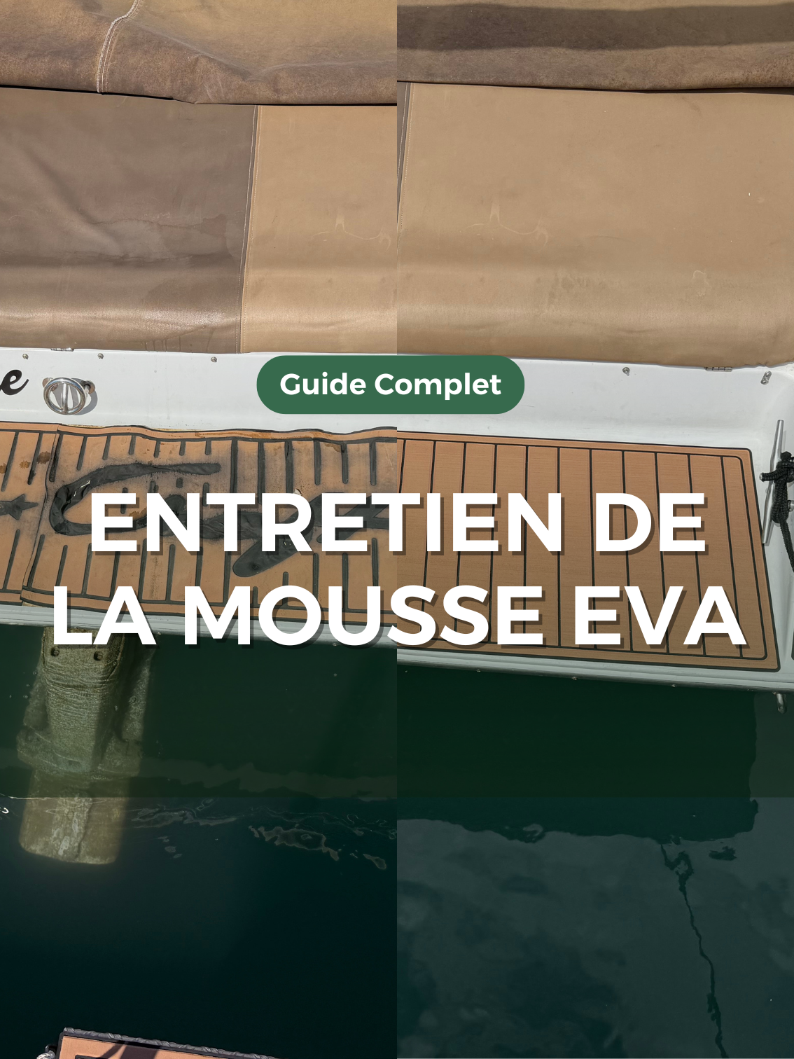 Comment entretenir un revêtement de pont de bateau en mousse EVA ?